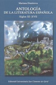 Antologia de la literatura espanola. Siglos ХI-ХVII