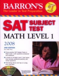 Barron's SAT Subject Test Math Level 1 2008 + CD-ROM