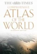 The Times Comrehensive Atlas of the World/ 11th Edition