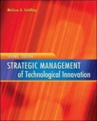 Strategic Management of Technological Innovation