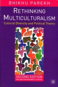 Rethinking Multiculturalism - Cultural Diversity and Political Theory
