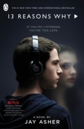 Thirteen Reasons Why : (TV Tie-in)