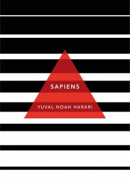 Sapiens : A Brief History of Humankind