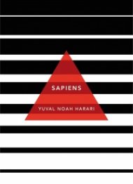 Sapiens : A Brief History of Humankind