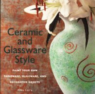 Ceramic and Glassware Style