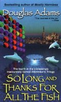 So Long, and Thanks for all the Fish