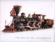 The Art of The Locomotive