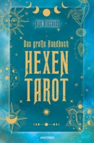 Das grobe Handbuch Hexen-Tarot