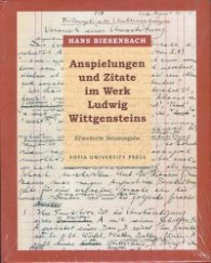 Anspielungen und Zitate im Werk Ludwig Wittgensteins, Erweiterte Neuausgabe