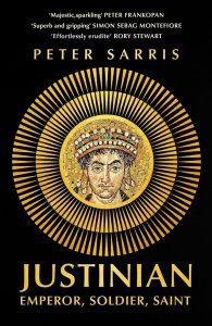 Justinian : Emperor, Soldier, Saint