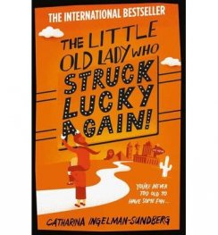 The Little Old Lady Who Struck Lucky Again!