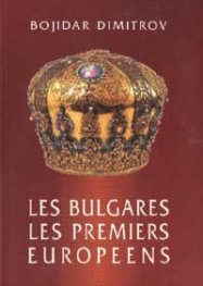 Les Bulgares - Les Premiers Europeens