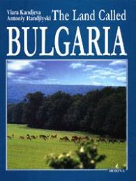 The Land Called Bulgaria