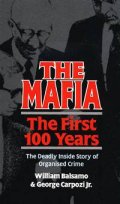 The Mafia: the first 100 years