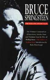 Bruce Springsteen: The Rolling Stone Files