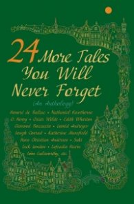 24 More tales you will never forget