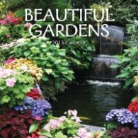Calendar 2013: Beautiful Gardens