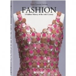Fashion: A Fashion History of The 20th Century