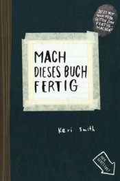 Mach Dieses Buch Fertig