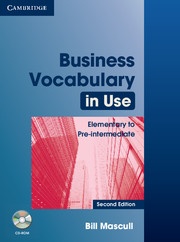 Business Vocabulary in Use Elementary to Pre-intermediate and CD-ROM