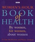 Woman's Hour Book of Health
