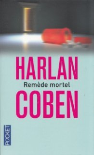 Remede Mortel