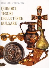 Quindici tesori delle terre Bulgare