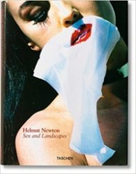 Helmut Newton: Sex and Landscapes