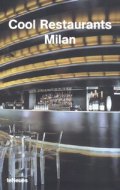 Cool Restaurants Milan