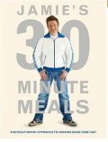 Jamie`s 30 minute meals