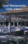 Cool Restaurants Cote d'Azur